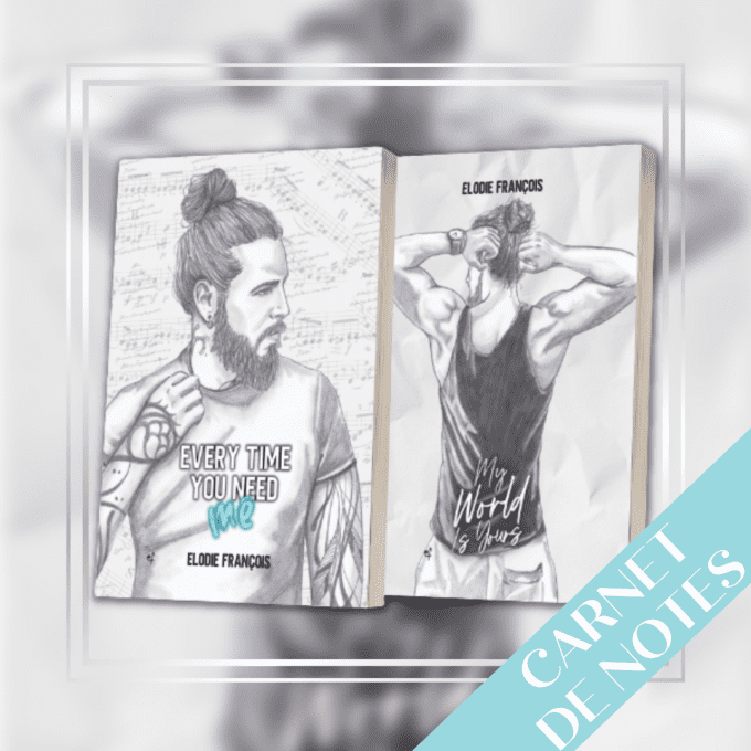 Carnets de notes illustrés - Edition spéciale "Every Time You Need Me X My World is yours"